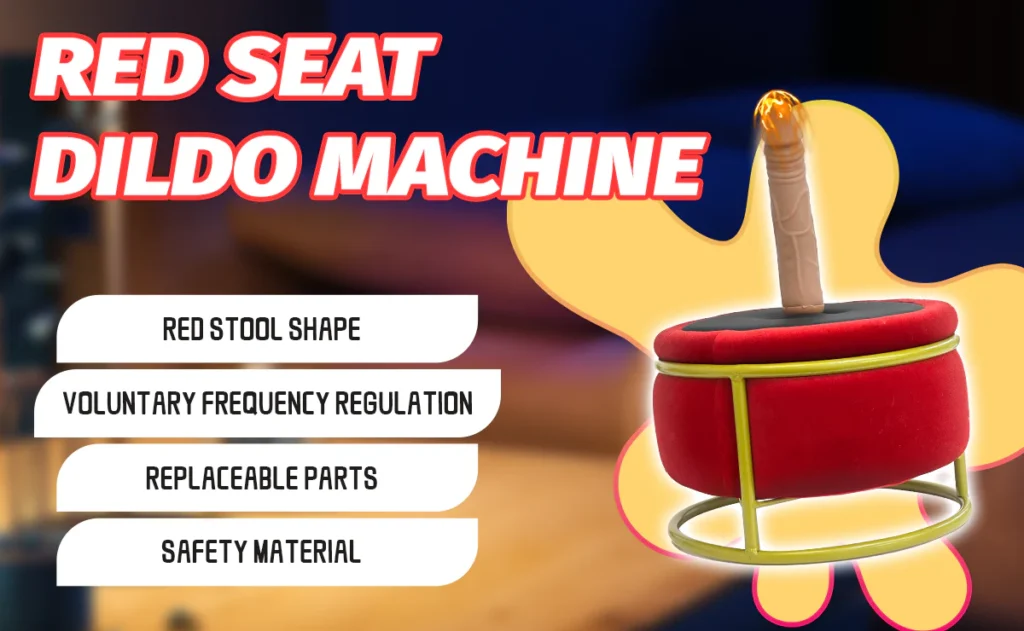 Dildo Machine Massage Seat—Red Seat 01